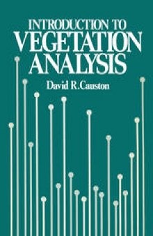 An Introduction to Vegetation Analysis: Principles, practice and interpretation