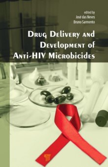 Drug Delivery and Development of Anti-hiv Microbicides
