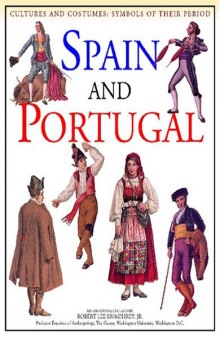 Spain and Portugal (Cultures and Costumes)
