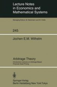 Arbitrage Theory: Introductory Lectures on Arbitrage-Based Financial Asset Pricing