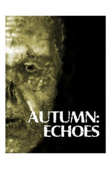 Autumn: Echoes  