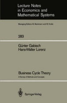 Business Cycle Theory: A Survey of Methods and Concepts