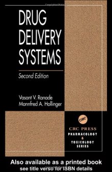 Drug Delivery Systems, Second Edition (Pharmacology and Toxicology: Basic and Clinical Aspects)  