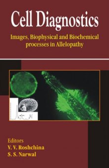 Cell Diagnostics: Images, Biophysical and Biochemical Processes in Allelopathy