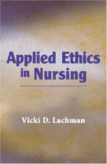 Applied Ethics in Nursing