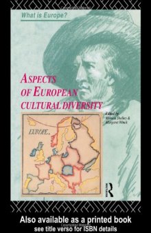 Aspects of European Cultural Diversity (What Is Europe?, Book 2)