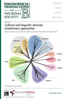 Cultural and Linguistic Diversity: Evolutionary Approaches (Philosophical Transactions of the Royal Society series B)