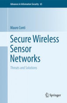 Secure Wireless Sensor Networks: Threats and Solutions