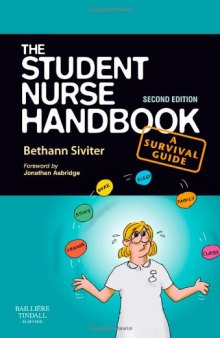The Student Nurse Handbook second edition  