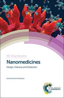 Nanomedicines : design, delivery and detection