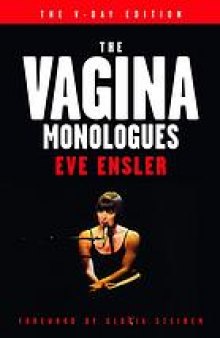 The Vagina Monologues The Story of V-Day