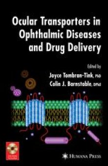 Ocular Transporters In Ophthalmic Diseases And Drug Delivery: Ophthalmology Research