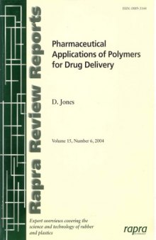 Pharmaceutical Applications of Polymers for Drug Delivery