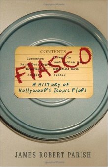 Fiasco: A History of Hollywood's Iconic Flops