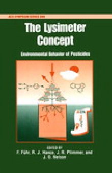The Lysimeter Concept. Environmental Behavior of Pesticides