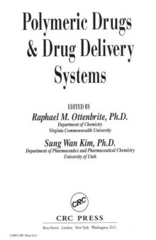 Polymeric Drugs and Drug Delivery Systems (Acs Symposium Series,)