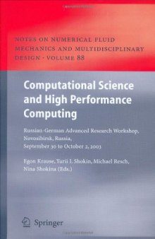 Computational science and high performance computing: Russian-German Advanced Research Workshop, Novosibirsk, Russia, September 30 to October 2, 2003