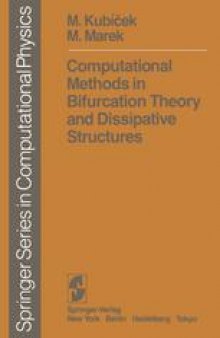 Computational Methods in Bifurcation Theory and Dissipative Structures