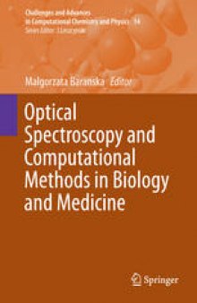 Optical Spectroscopy and Computational Methods in Biology and Medicine