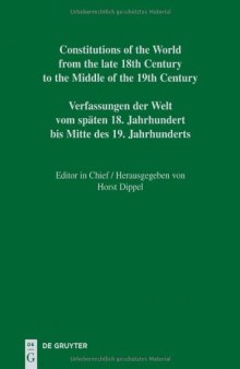 Constitutional Documents of Portugal and Spain 1808-1845 (Constitutions of the World from Late 18th Century to the Middle of the 19th Century Europe)  