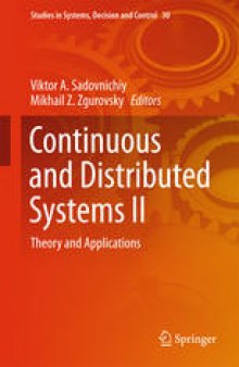 Continuous and Distributed Systems II: Theory and Applications