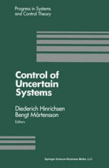 Control of Uncertain Systems: Proceedings of an International Workshop Bremen, West Germany, June 1989
