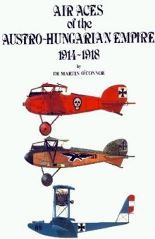 Air aces of the Austro-Hungarian Empire, 1914-1918