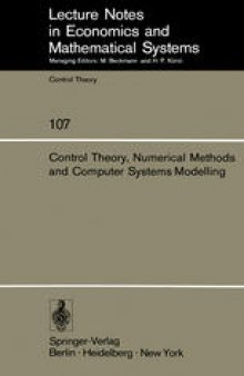 Control Theory, Numerical Methods and Computer Systems Modelling: International Symposium, Rocquencourt, June 17–21, 1974