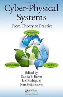 Cyber-Physical Systems: From Theory to Practice