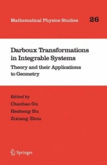 Darboux transformations in integrable systems: theory and their applications to geometry