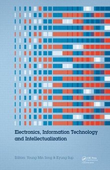 Electronics, Information Technology and Intellectualization: Proceedings of the International Conference EITI 2014, Shenzhen, 16-17 August 2014