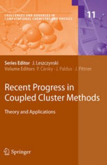 Recent Progress in Coupled Cluster Methods: Theory and Applications