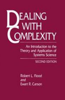 Dealing with Complexity: An Introduction to the Theory and Application of Systems Science