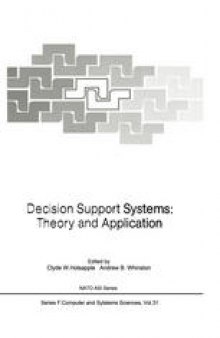 Decision Support Systems: Theory and Application