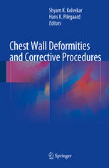 Chest Wall Deformities and Corrective Procedures