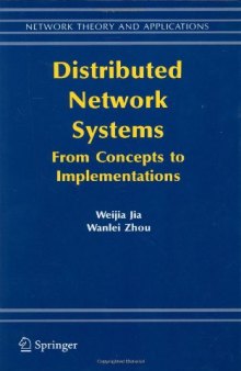 Distributed Network Systems: From Concepts to Implementations 