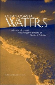 Clean Coastal Waters: Understanding and Reducing the Effects of Nutrient Pollution