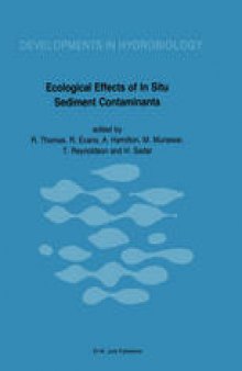 Ecological Effects of In Situ Sediment Contaminants: Proceedings of an International Workshop held in Aberystwyth, Wales — 1984