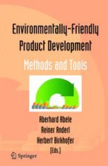 Environmentally-Friendly Product Development: Methods and Tools