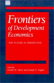 Frontiers of development economics: the future in perspective