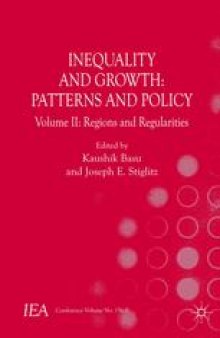 Inequality and Growth: Patterns and Policy: Volume II: Regions and Regularities