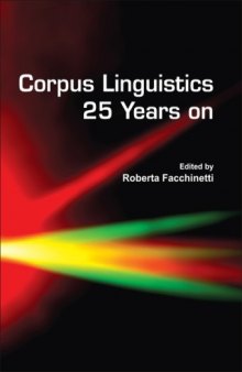 Corpus Linguistics 25 Years on. (Language and Computers 62) (Language & Computers: Studies in Practical Linguistics)