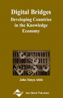 Digital Bridges: Developing Countries in the Knowledge Economy