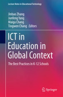 ICT in Education in Global Context: The Best Practices in K-12 Schools