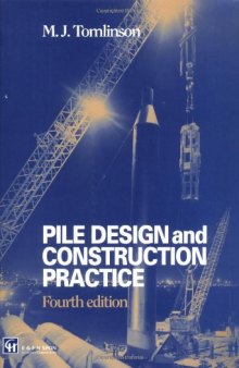 Pile design and construction practice