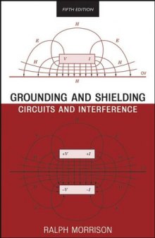 Grounding and Shielding: Circuits and Interference, Fifth Edition