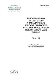 Hiroshima Thermal Activation Calculations - Importance of Local Shielding