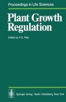Plant Growth Regulation: Proceedings of the 9th International Conference on Plant Growth Substances Lausanne, August 30 – September 4, 1976