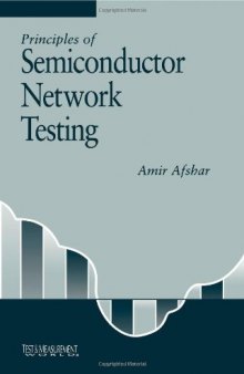Principles of Semiconductor Network Testing (Test & Measurement)