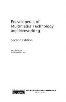 Encyclopedia of multimedia technology and networking